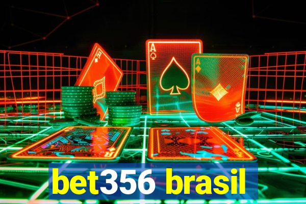 bet356 brasil